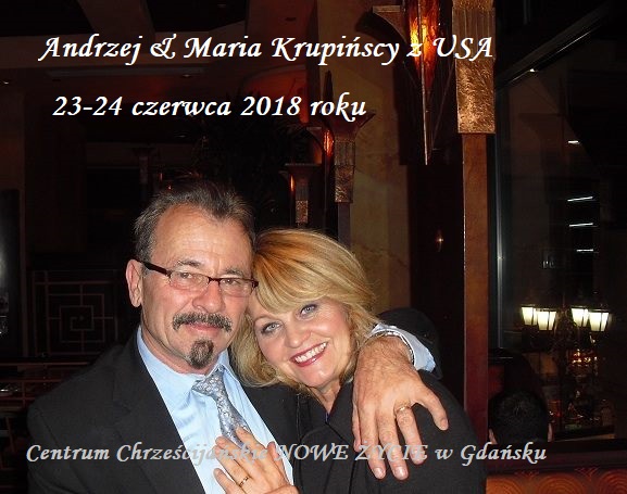 Andrzej i Maria Krupińscy z USA