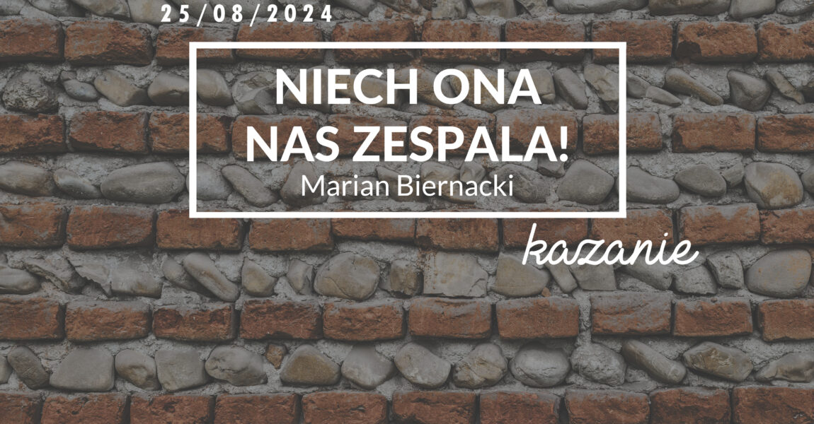 Niech ona nas zespala!