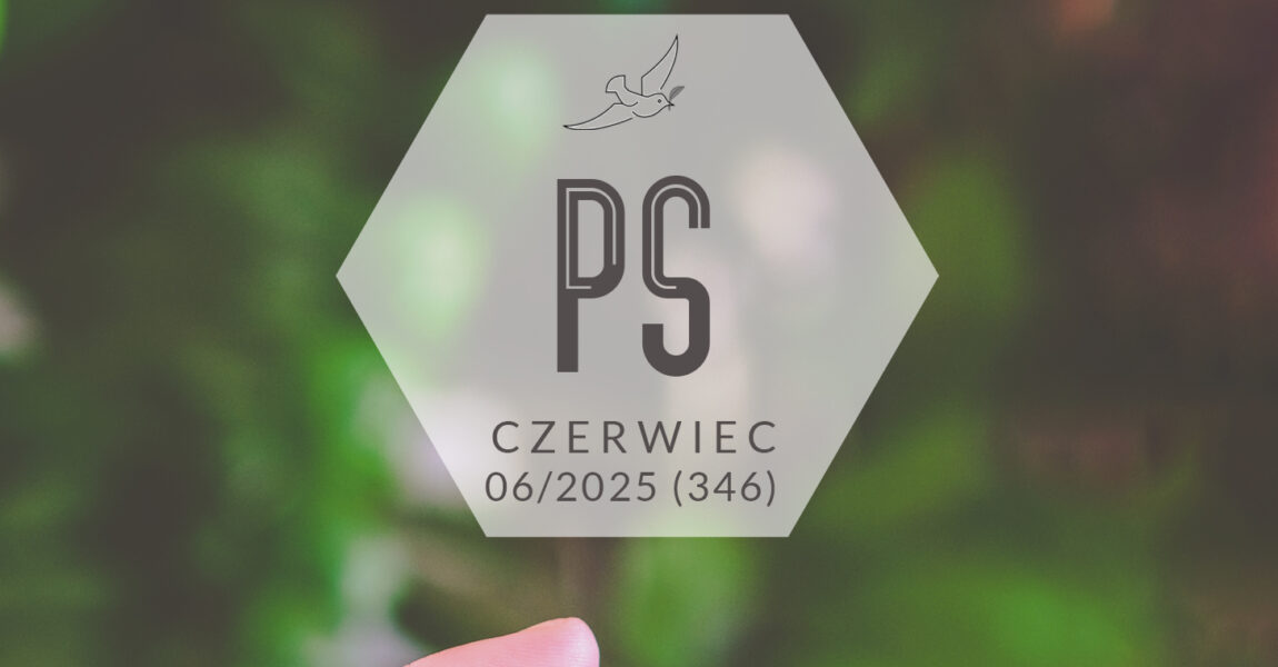 Czerwiec 2025 – „Moim sługom dam nowe imię”