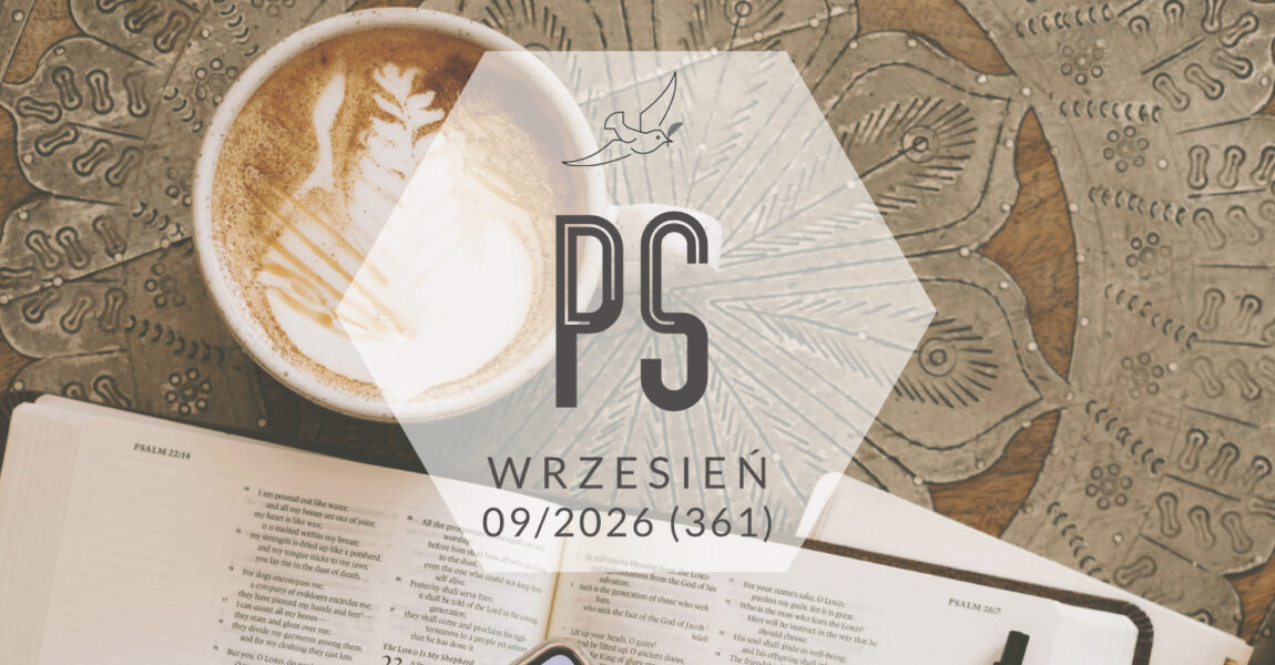 Wrzesień 2026 – „Bóg czy rozproszenie – twój wybór”